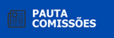 PAUTA DAS COMISSÕES